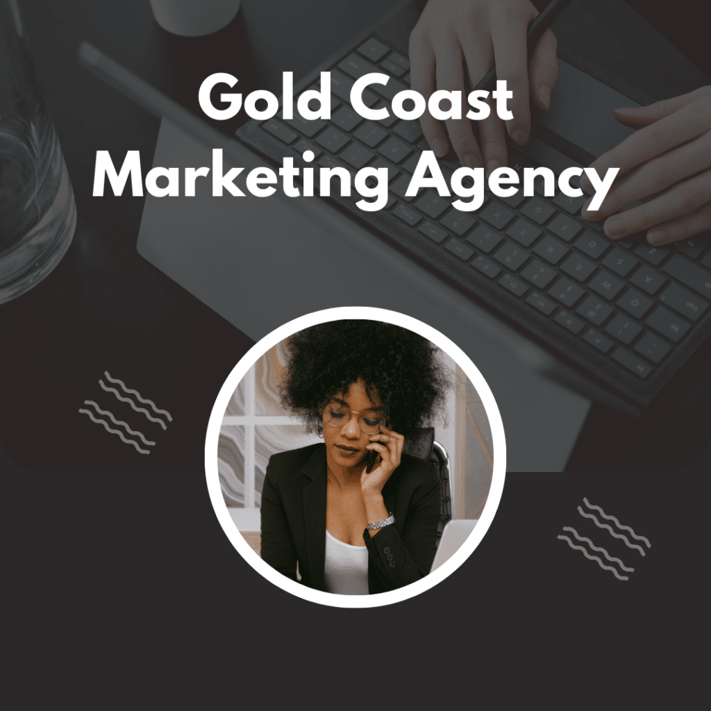 Gold Coast Marketing Agency